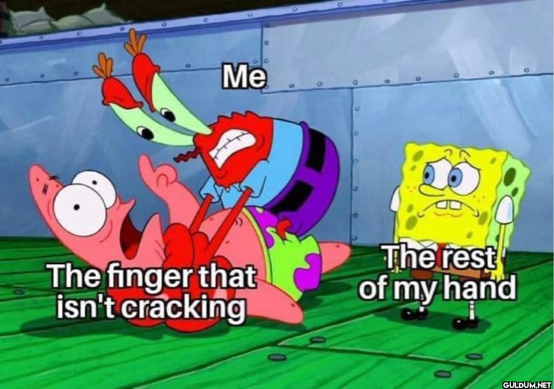Me The finger that isn't...