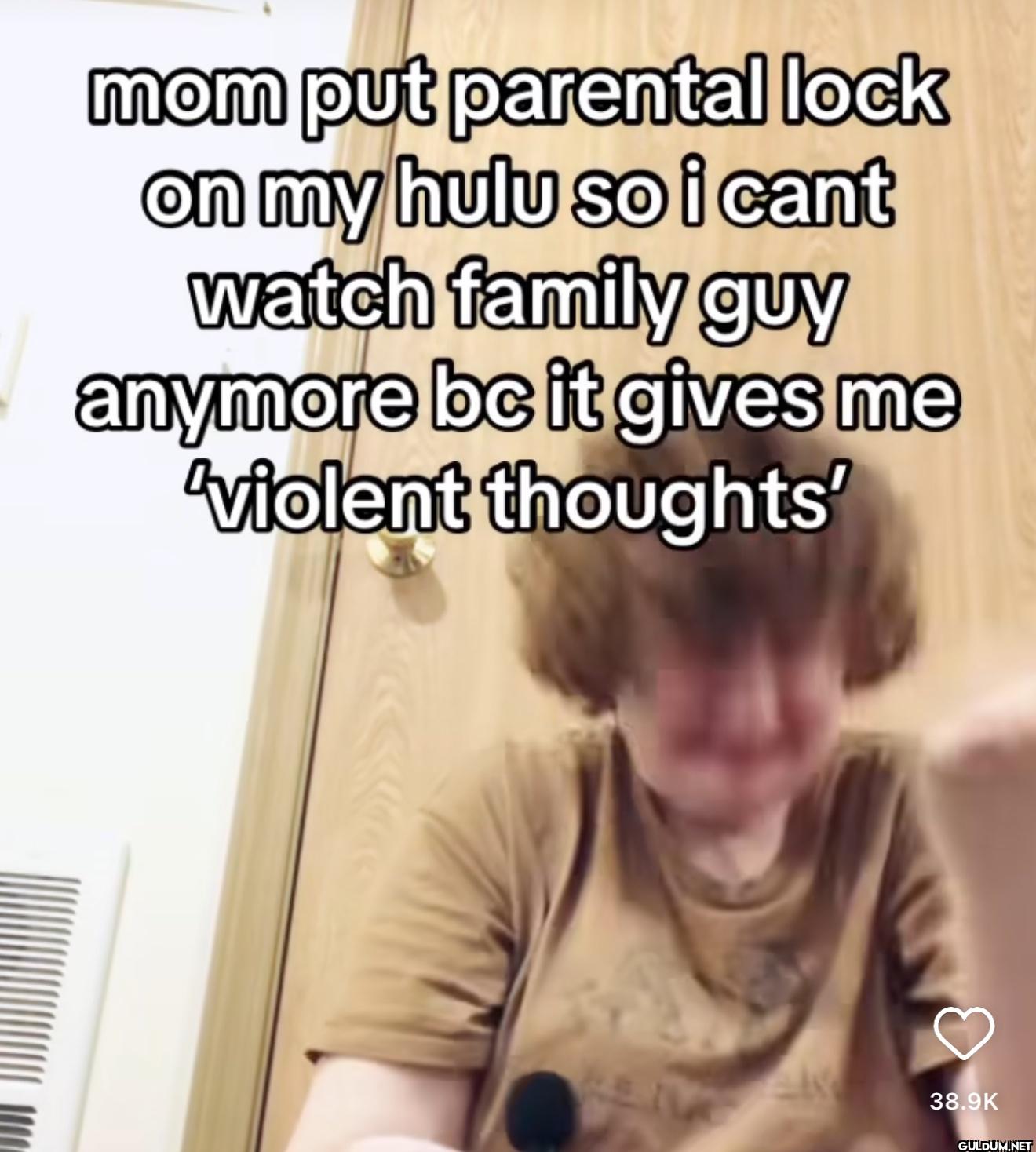 mom put parental lock on...