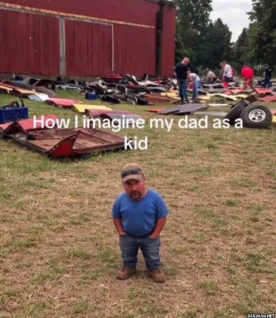How I imagine my dad as a kid