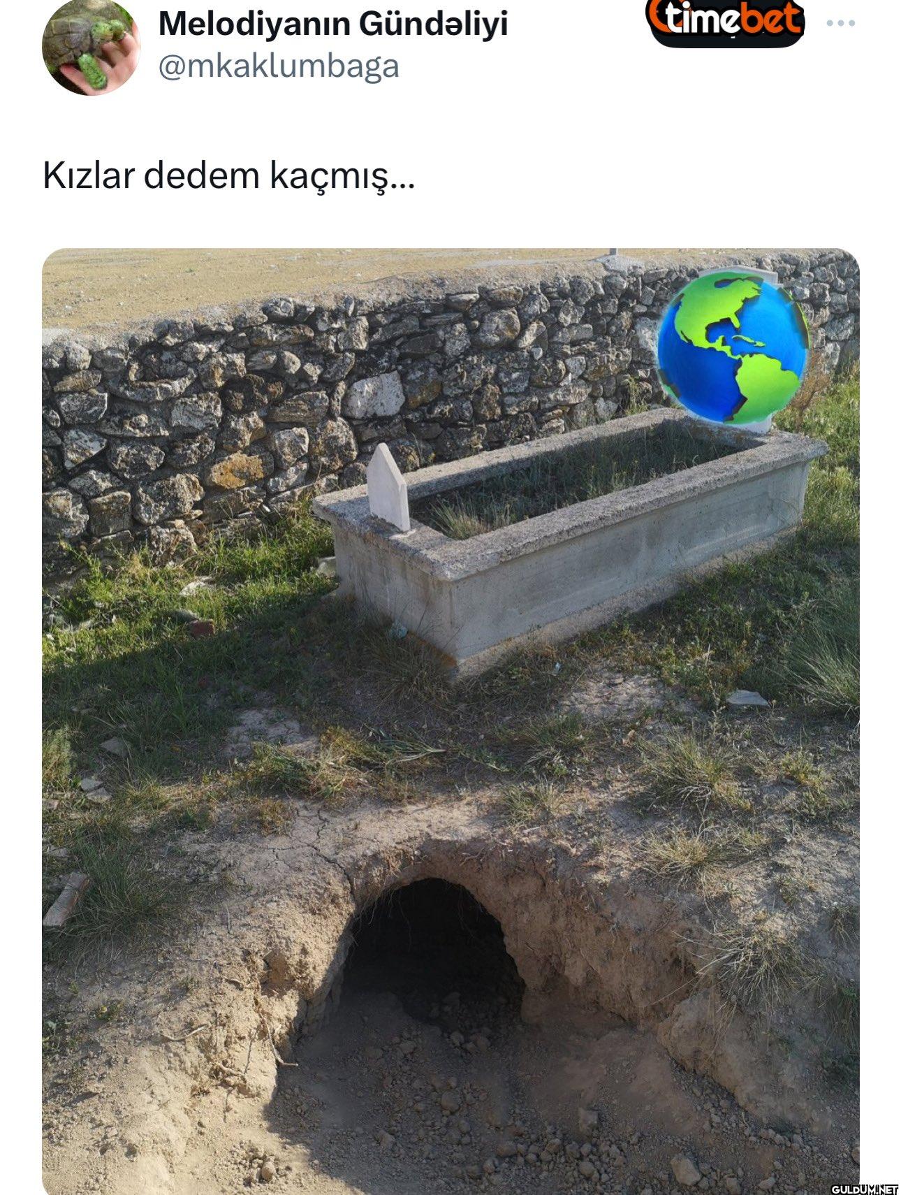 Kızlar dedem kaçmış... timebet