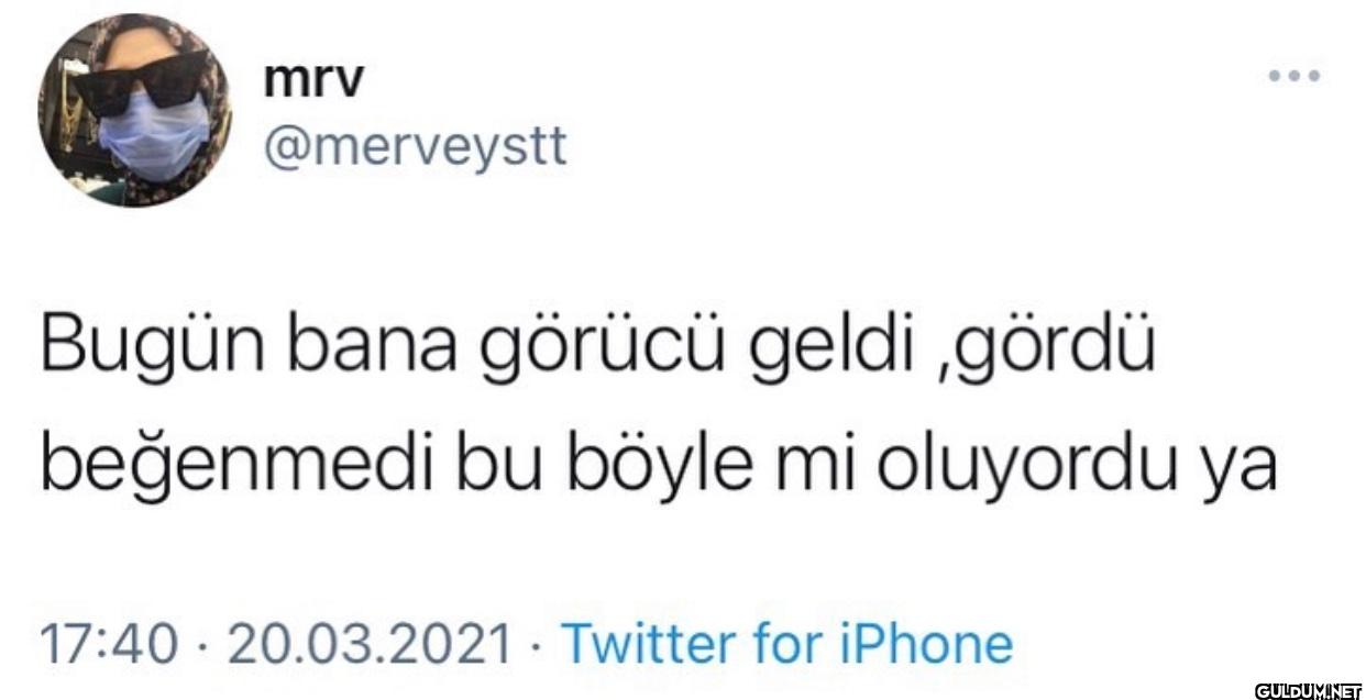 Bugün bana görücü...