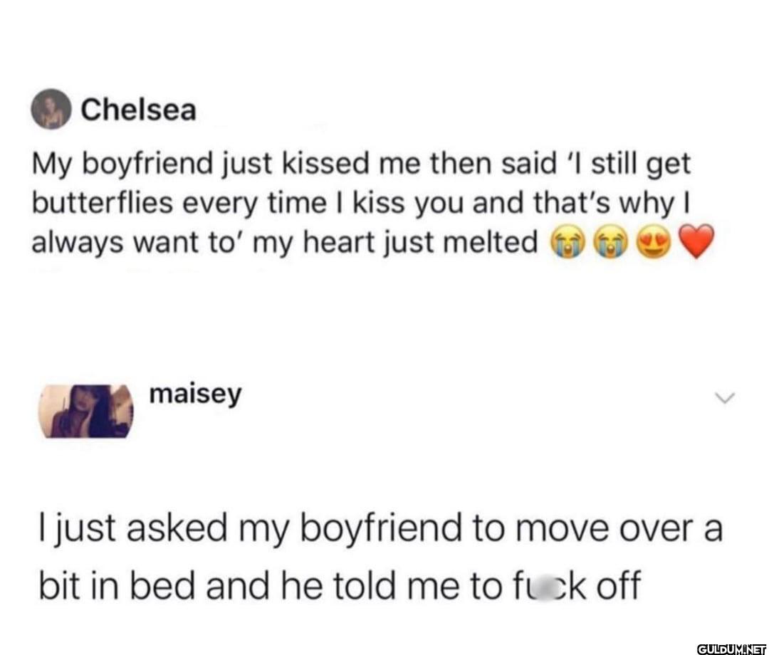 Chelsea My boyfriend just...