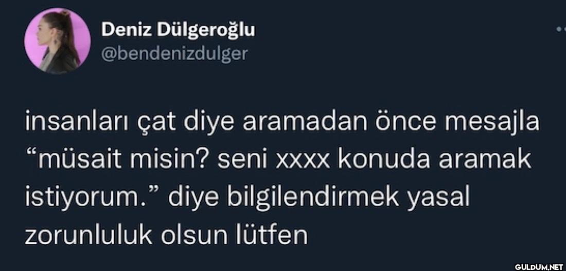 insanları çat diye...