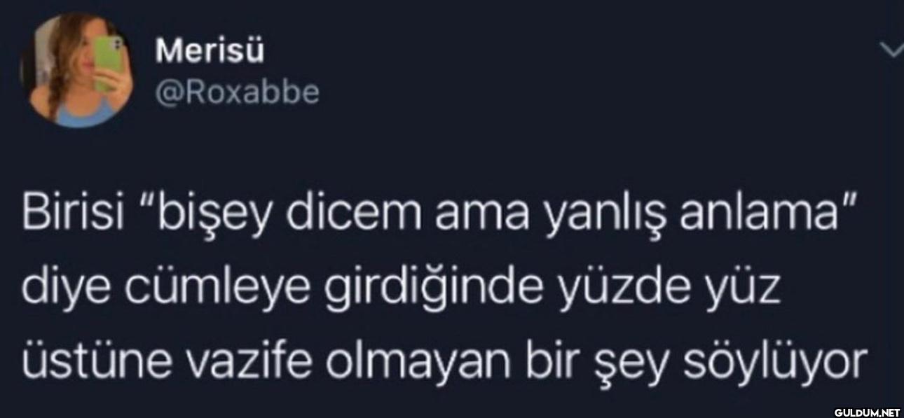 Birisi "bişey dicem ama...
