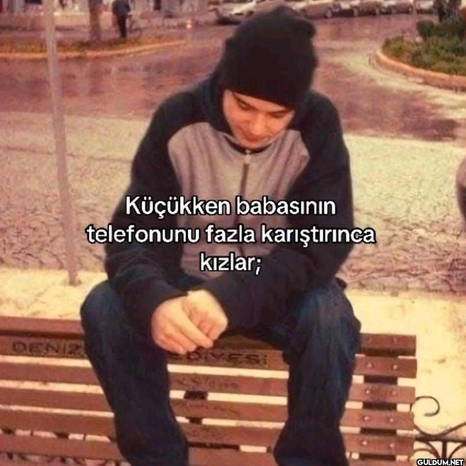 Küçükken babasının...