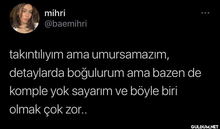takıntılıyım ama...