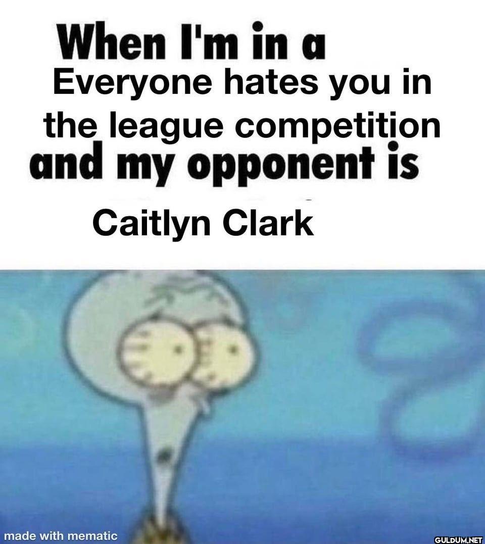 When I'm in a Everyone...