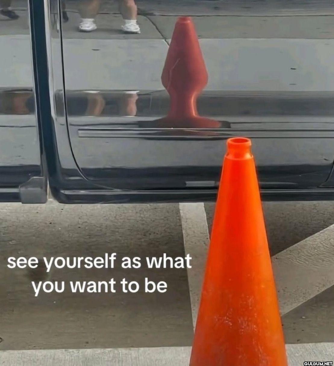 see yourself as what you want to be