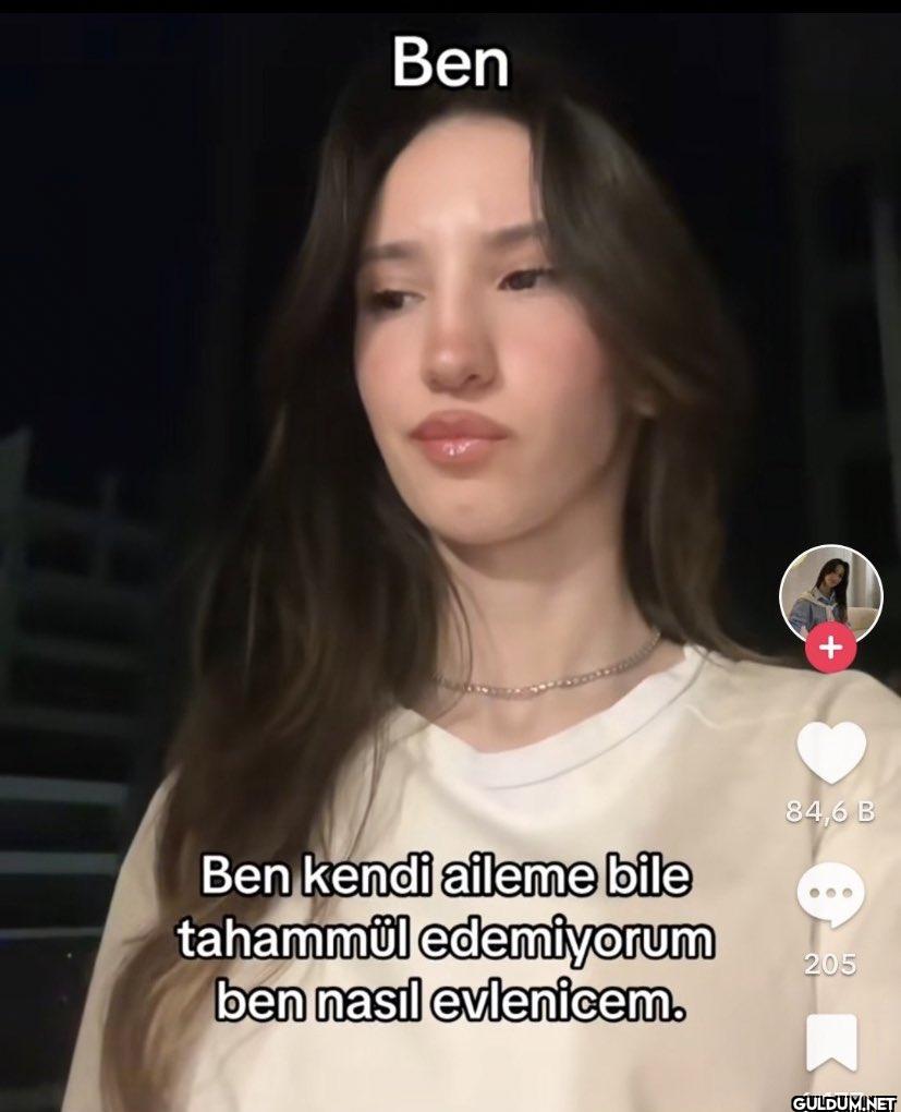 Ben Ben kendi aileme bile...