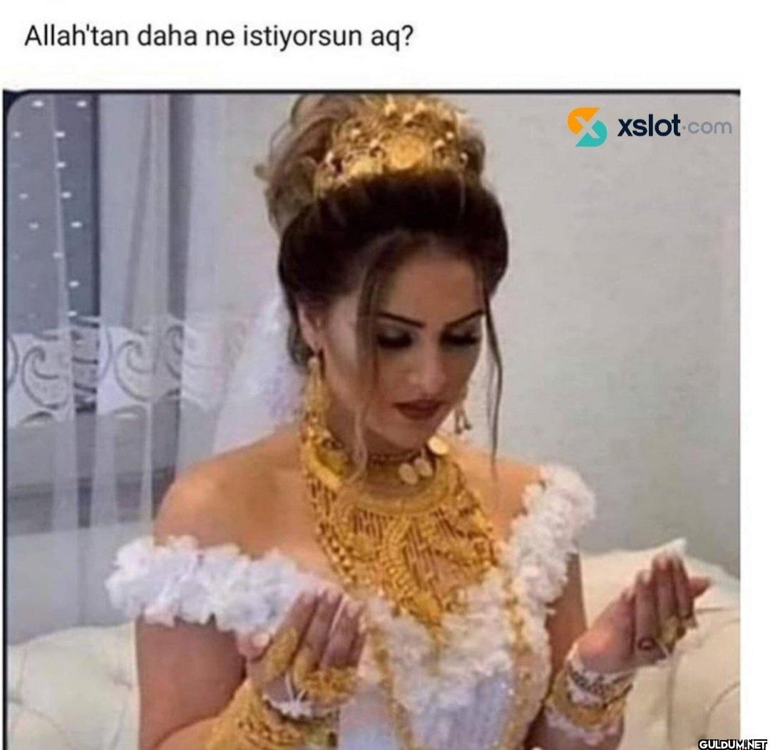 Allah'tan daha ne...