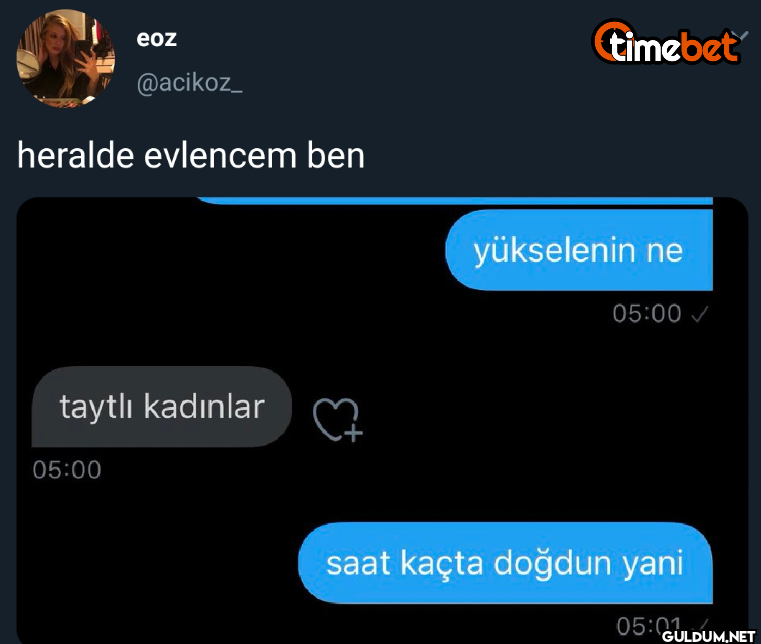 heralde evlencem ben...