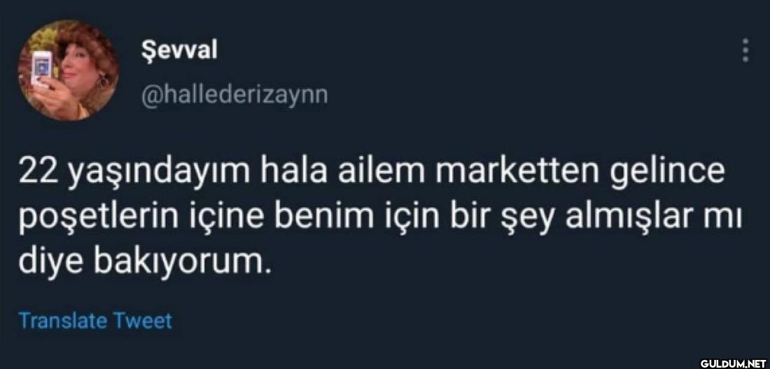 22 yaşındayım hala ailem...