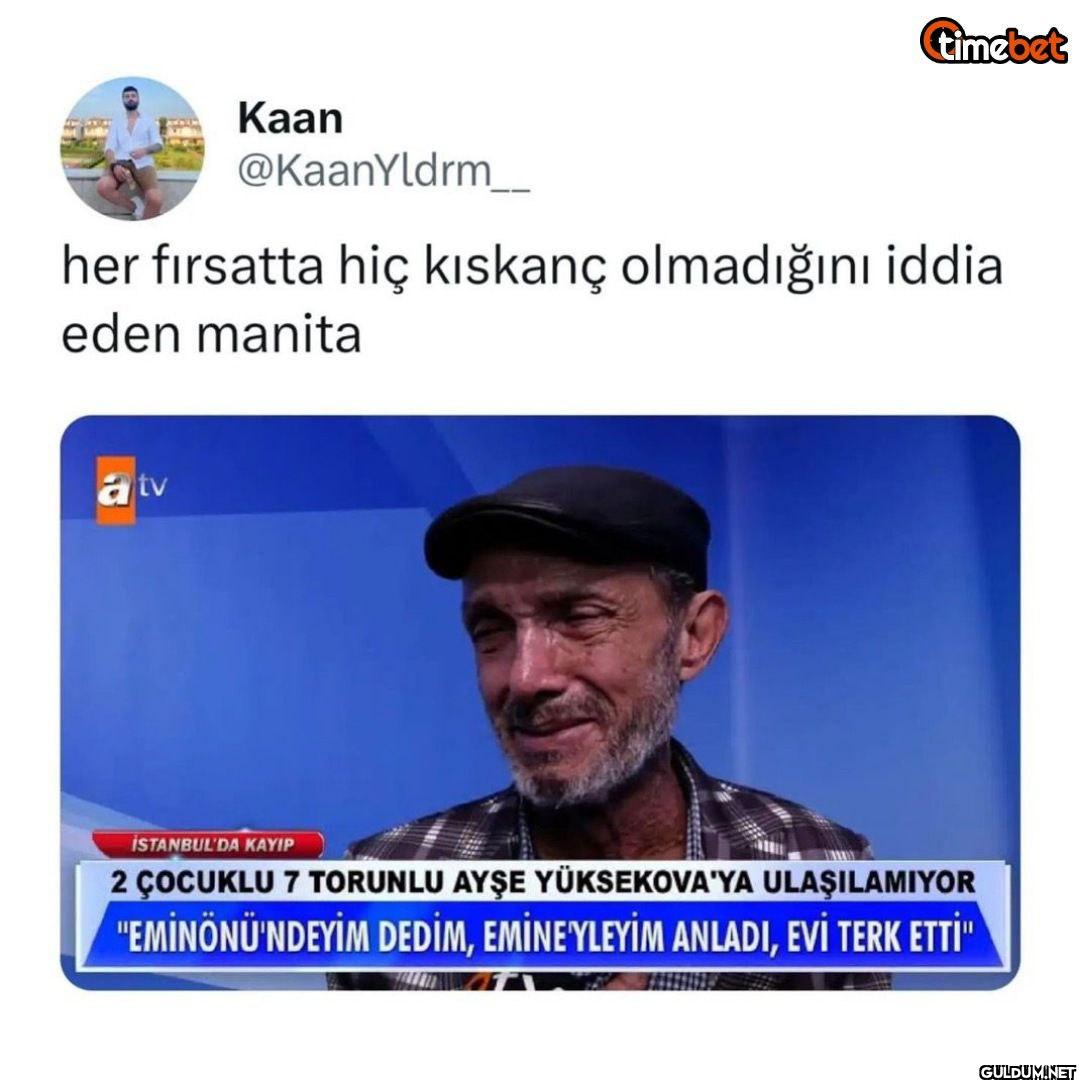 her fırsatta hiç kıskanç...