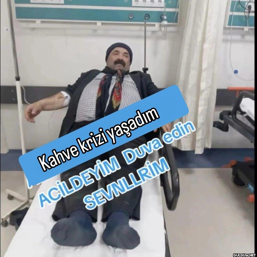 O O Kahve krizi yaşadım...