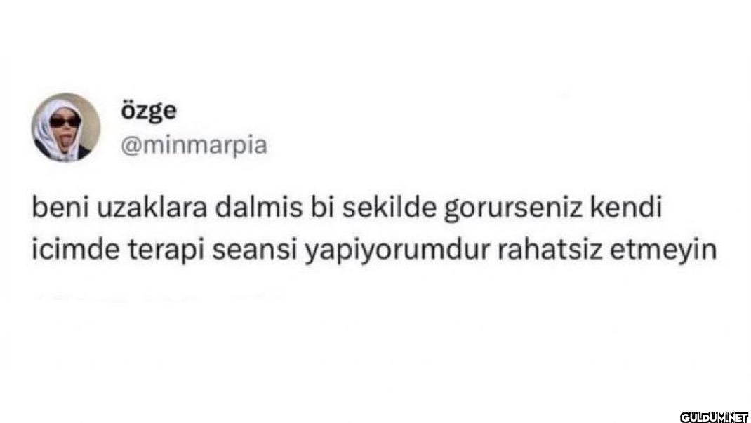 beni uzaklara dalmis bi...