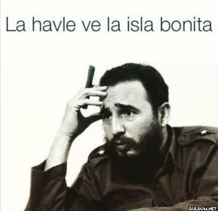 La havle ve la isla bonita
