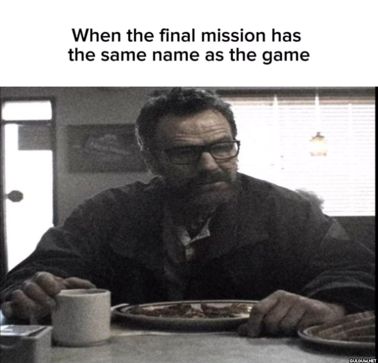 When the final mission has...