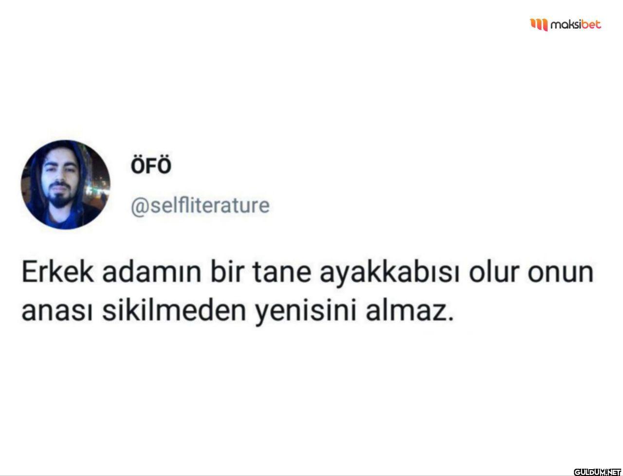 Erkek adamın bir tane...