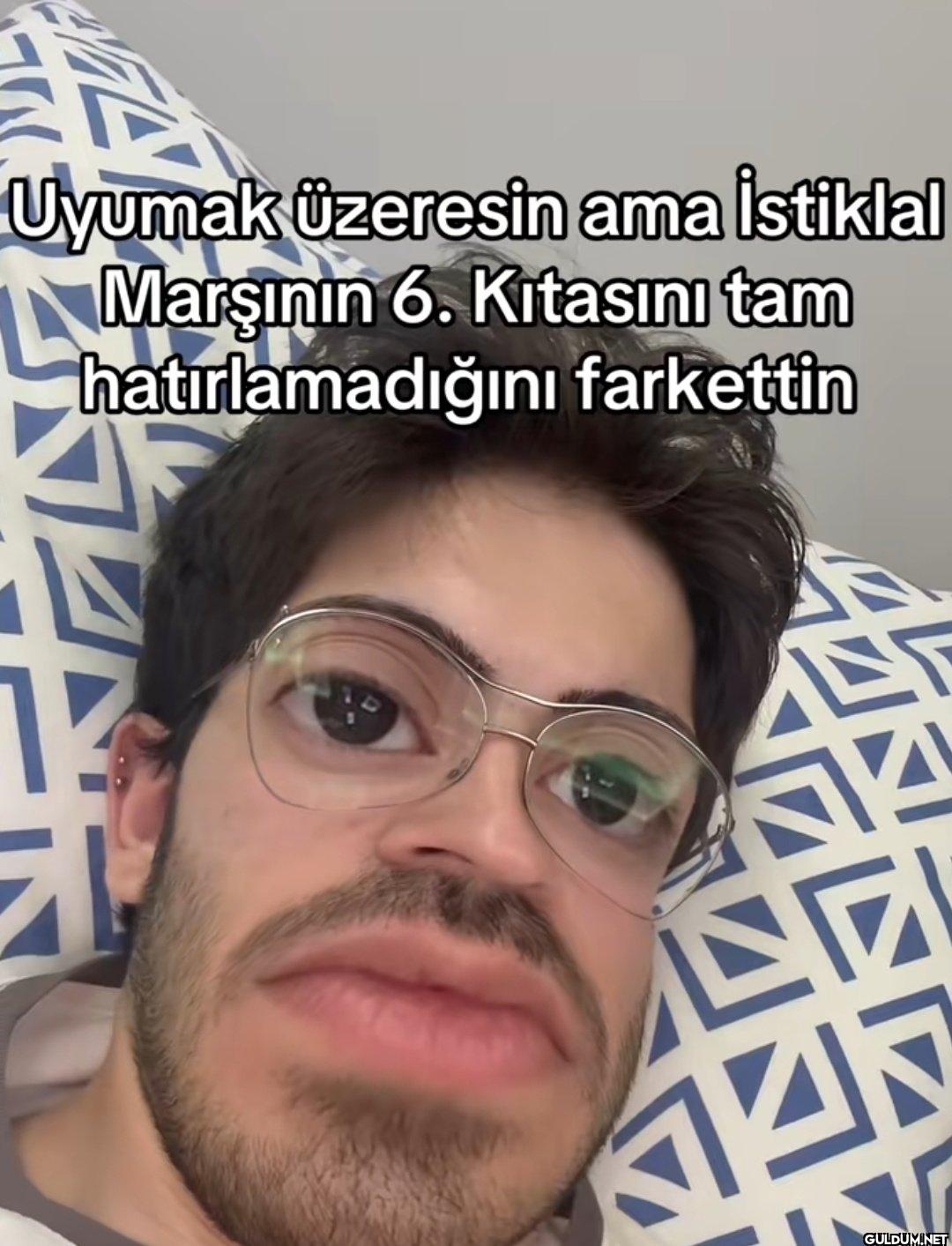 Uyumak üzeresin ama...