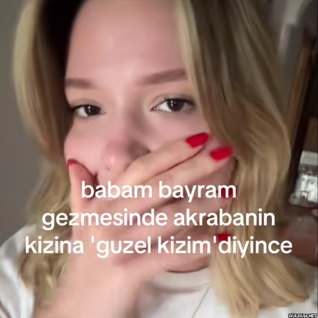babam bayram gezmesinde...