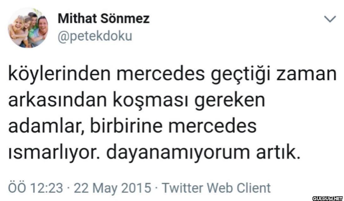 köylerinden mercedes...