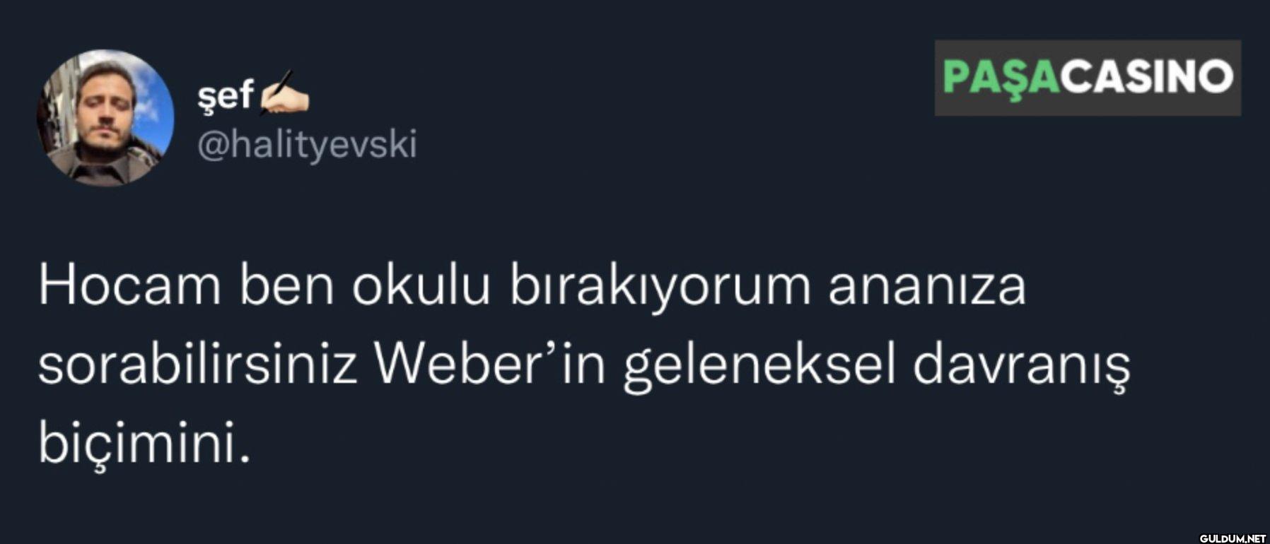PAŞACASINO Hocam ben okulu...