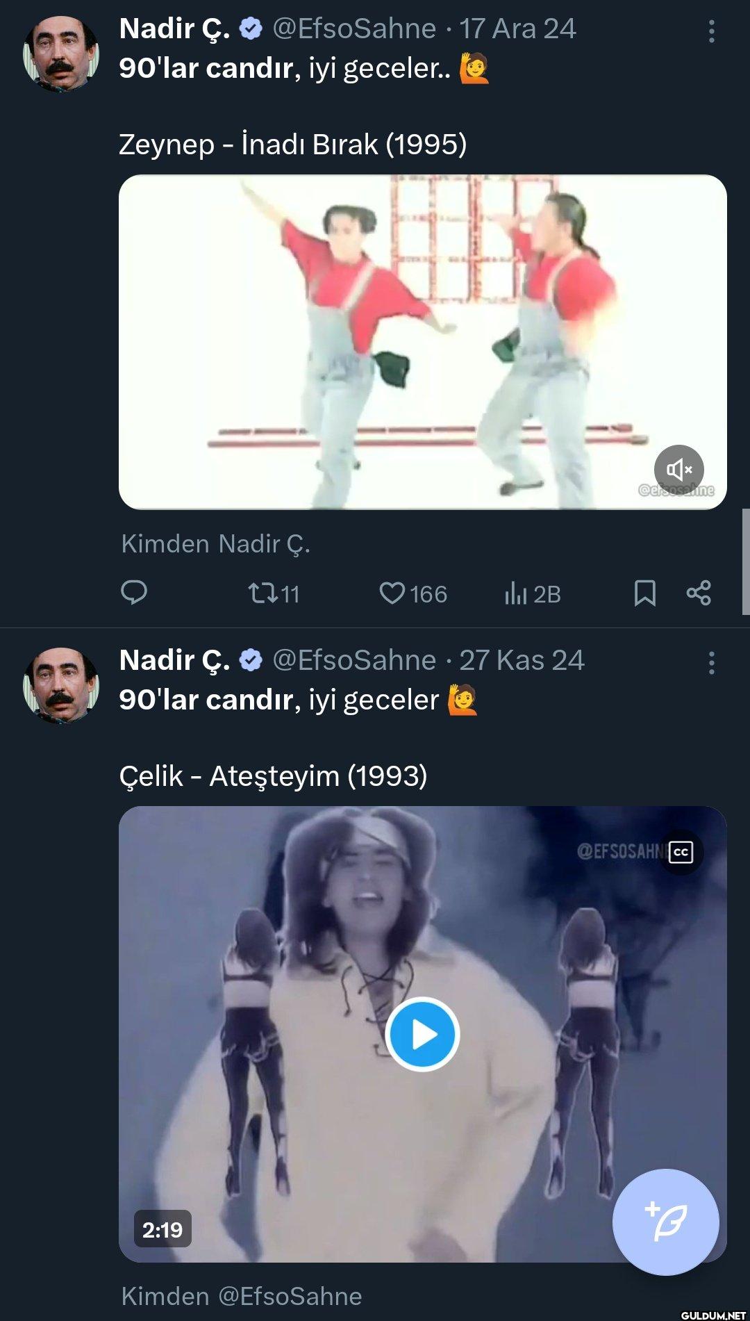 O yüzden hergün 90'lar...