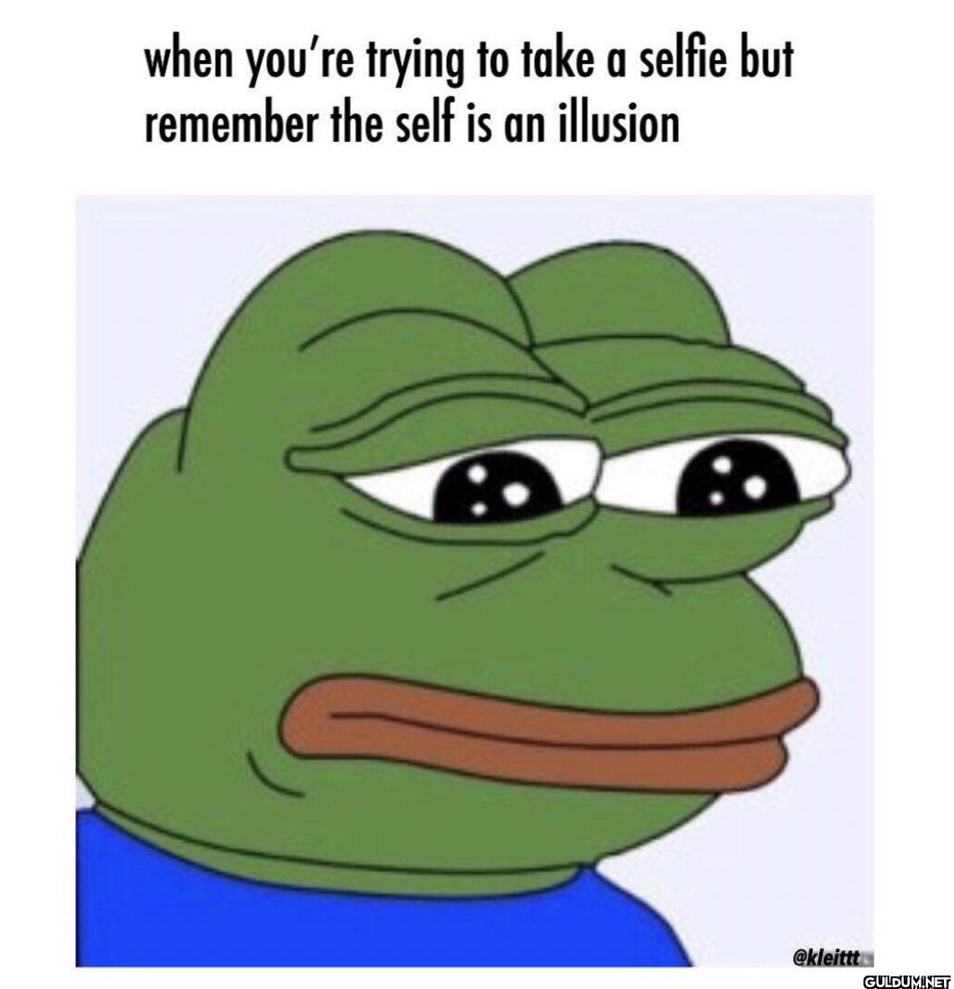 when you're trying to take...