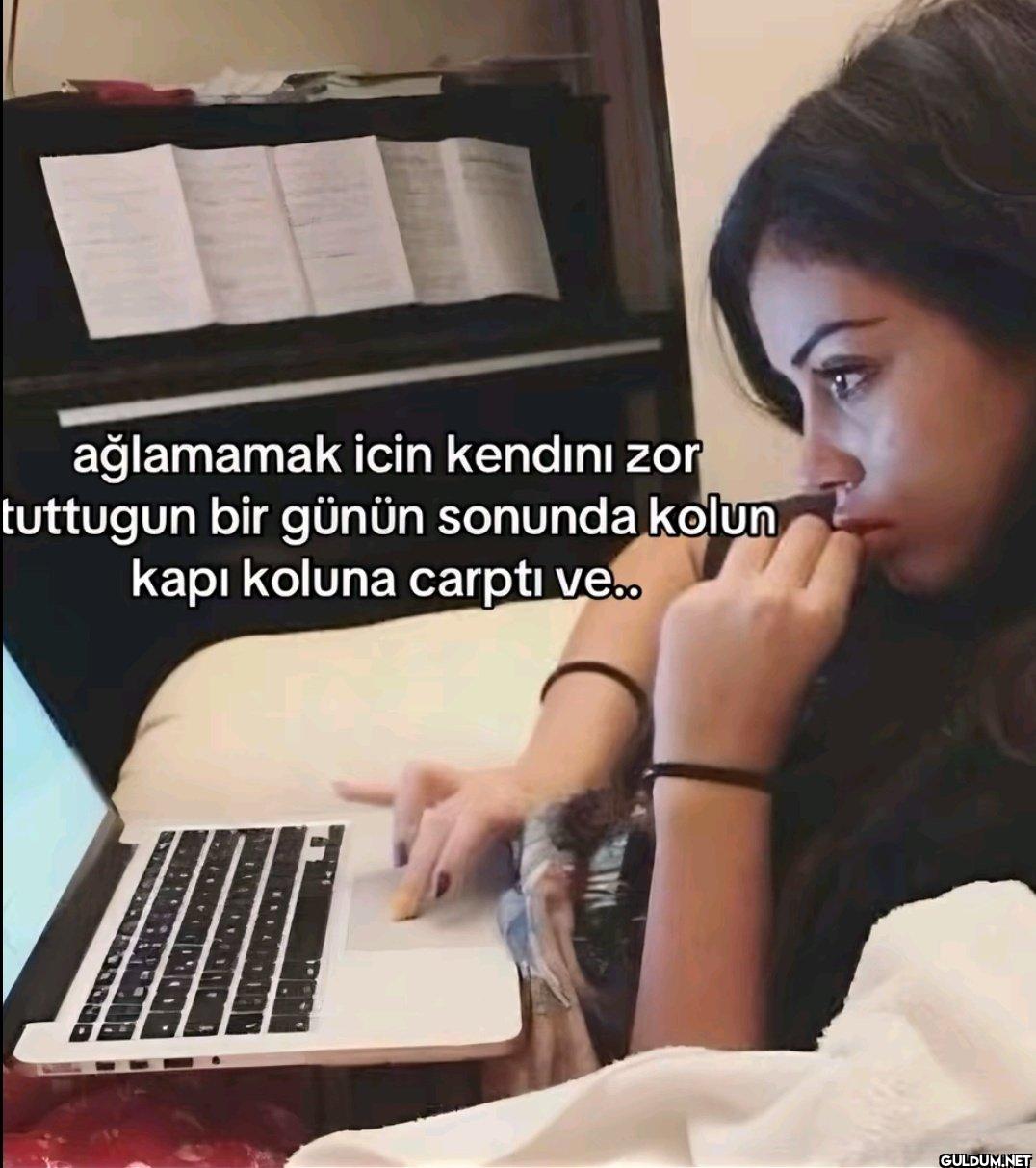 ağlamamak icin kendini zor...