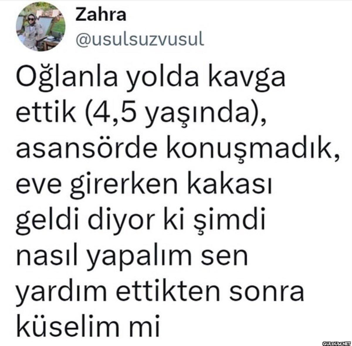 Oğlanla yolda kavga ettik...