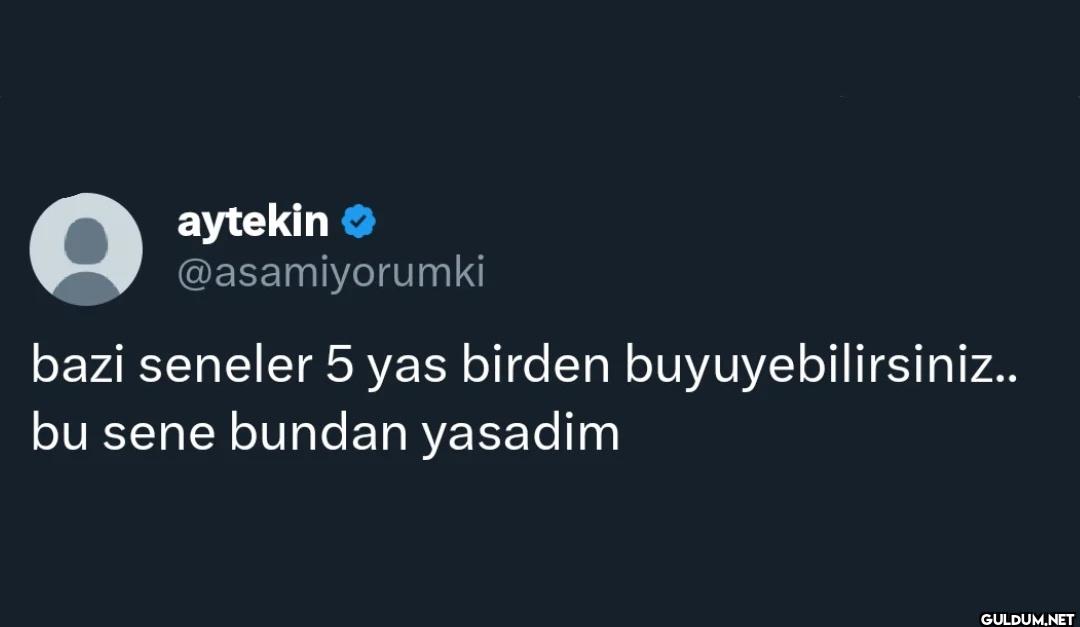bazi seneler 5 yas birden...