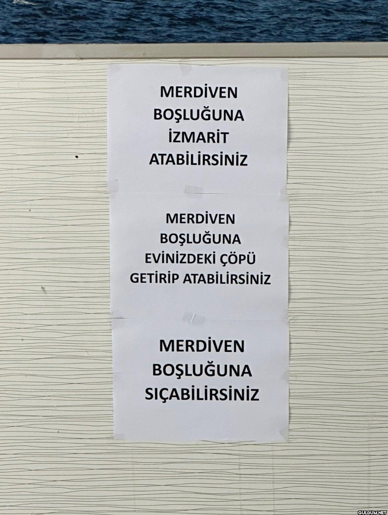 MERDİVEN BOŞLUĞUNA İZMARİT...