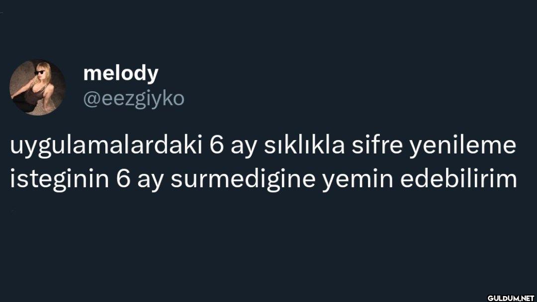 uygulamalardaki 6 ay...