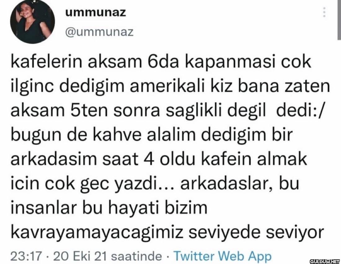 kafelerin aksam 6da...