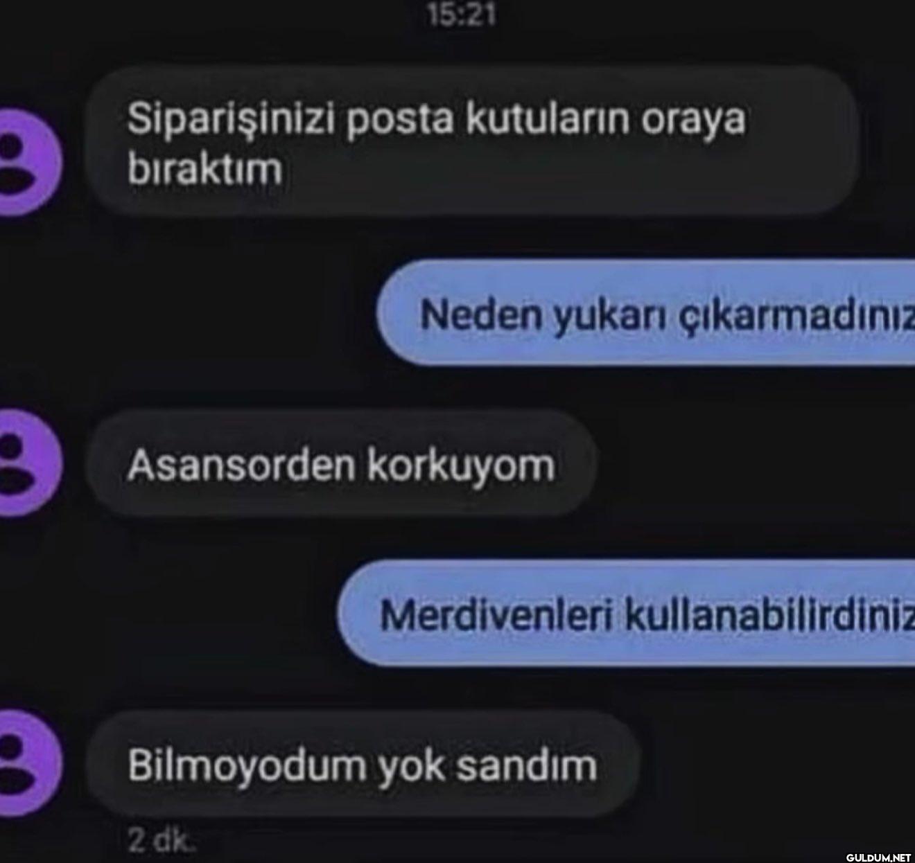 15:21 Siparişinizi posta...