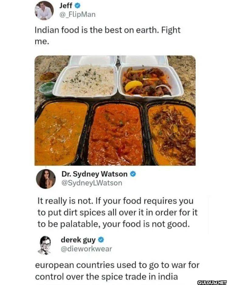 Indian food is the best on...