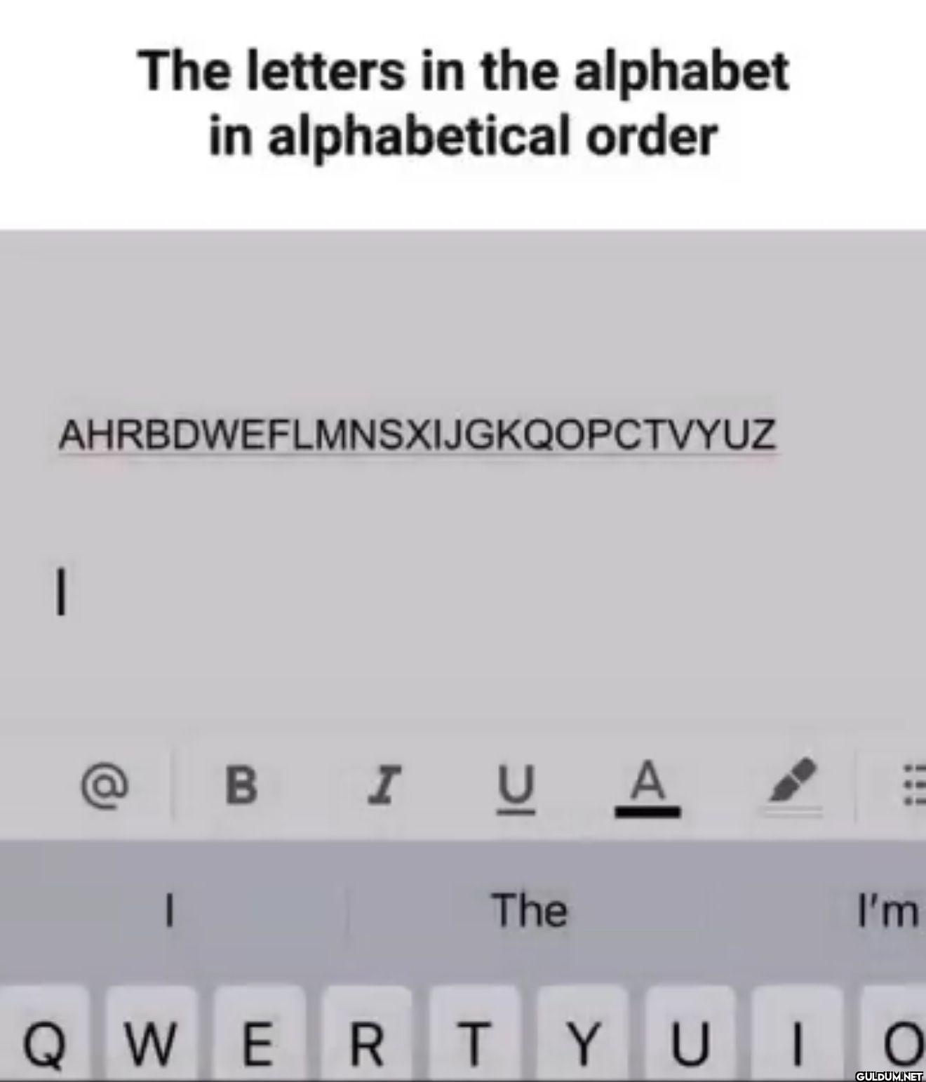 I The letters in the...
