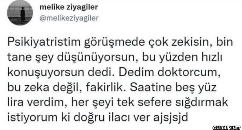 Psikiyatristim görüşmede...