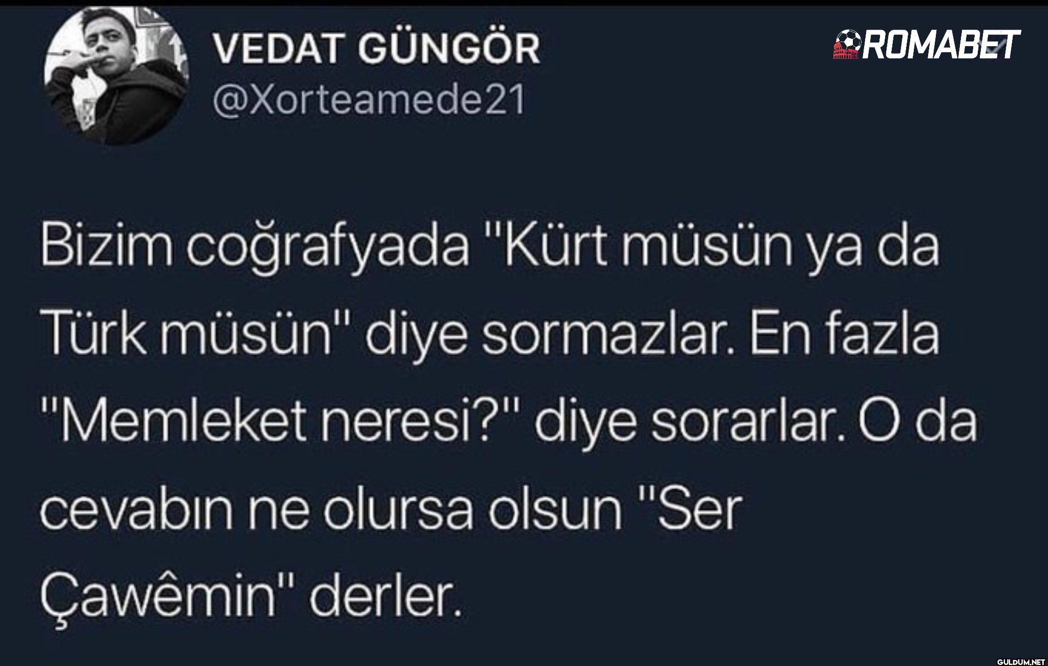 ROMABET Bizim coğrafyada...