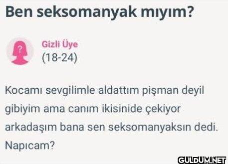 85-) seksomanyak kadın   ...