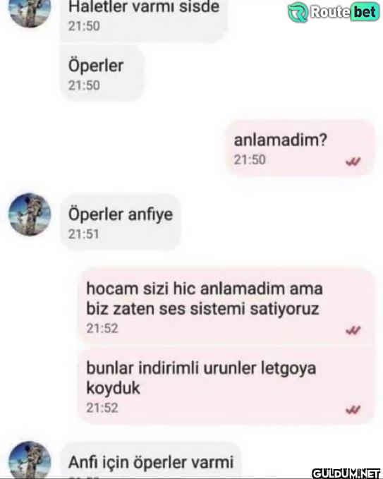 Haletler varmı sisde Route...